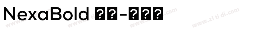 NexaBold 常规字体转换